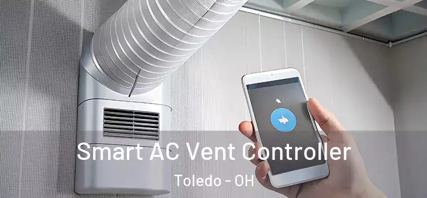  Smart AC Vent Controller Toledo - OH